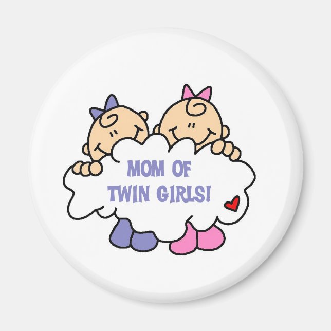 Mom of Twin Girls Tshirts and Gifts Magnet (Front)