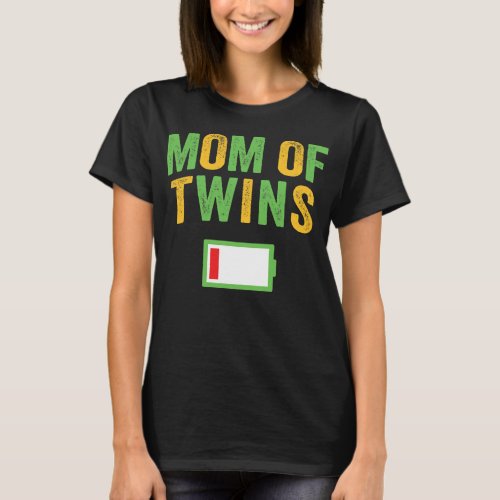 Mom of Twins Birthday Party Low Battery  T_Shirt