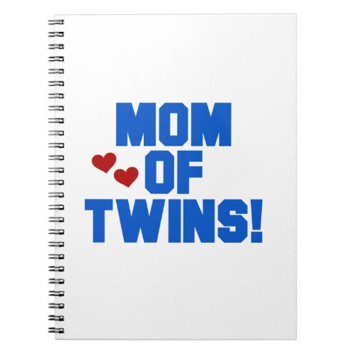 Mom of Twins Blue Text Gifts Notebook