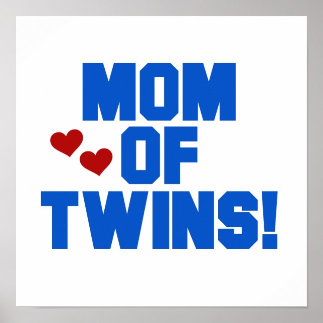 Mom of Twins Blue Text Gifts Poster (Front)