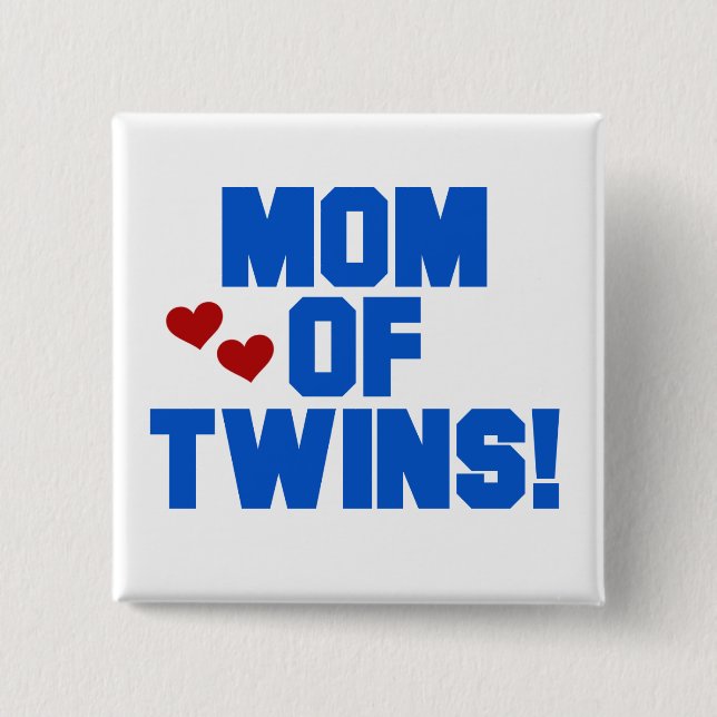 Mom of Twins-Blue Text Tshirts and Gifts Pinback Button (Front)