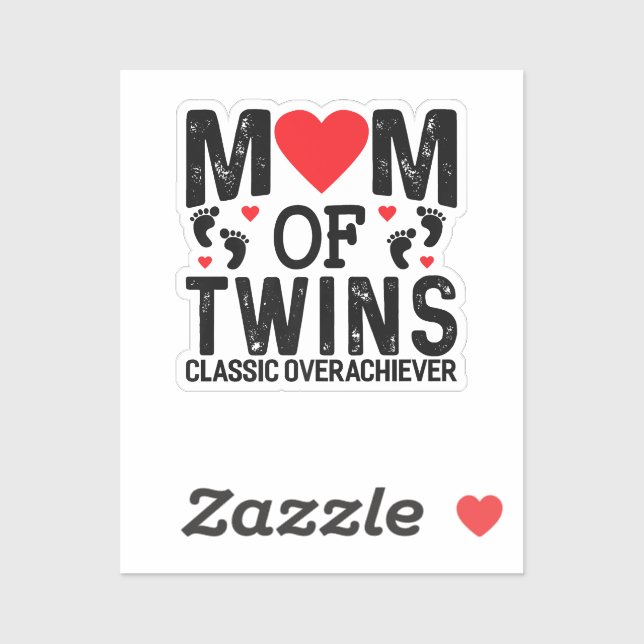 Mom Of Twins Classic Overachiever Twins mom Premiu Sticker (Sheet)