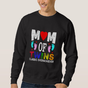 Mom Of Twins Classic Overachiever Twins Womens Sweatshirt