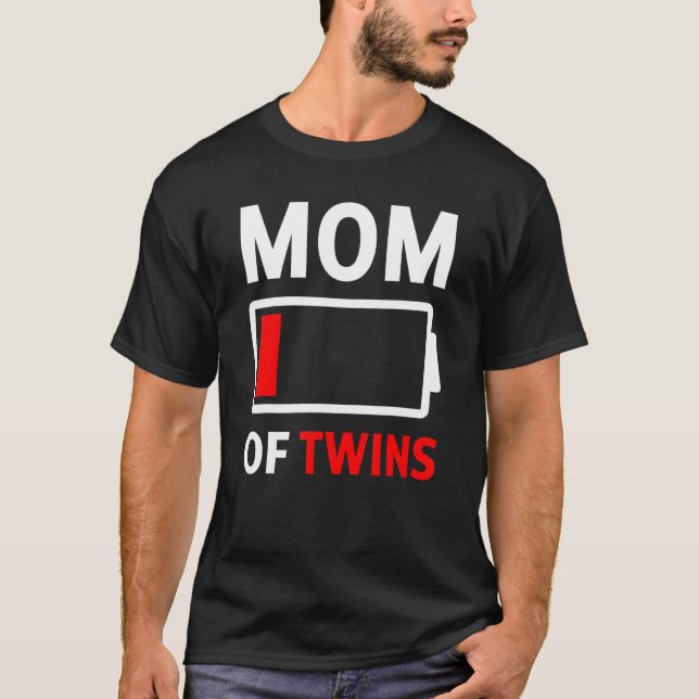 Mom Of Twins Low Battery Tees Cute Twin Mom (Front)