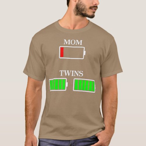 Mom of twins mom battery empty parents gift mother T_Shirt