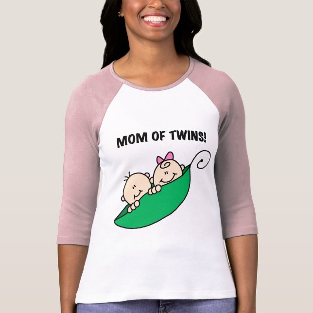 Mom of Twins-Peas in a Pod Tshirts and Gifts (Front)