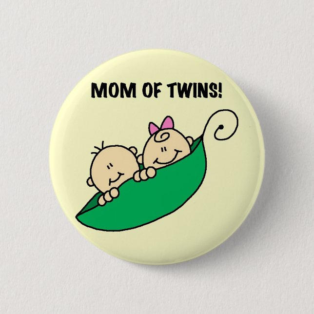 Mom of Twins-Peas in a Pod Tshirts and Gifts Button (Front)
