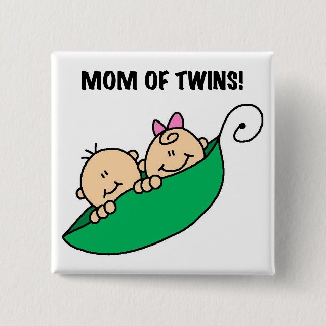 Mom of Twins-Peas in a Pod Tshirts and Gifts Pinback Button (Front)