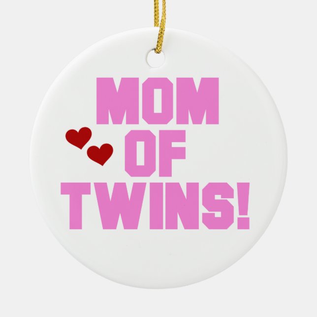 Mom of Twins Pink Text Gifts Ceramic Ornament (Front)