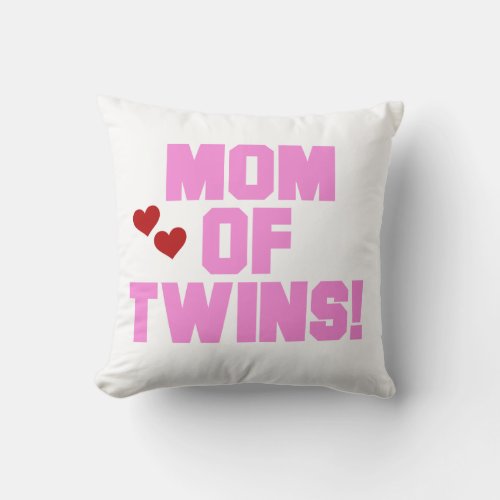 Mom of Twins Pink Text Gifts Throw Pillow