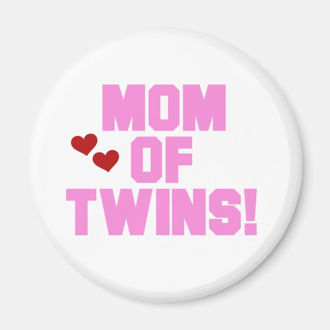 Mom of Twins-Pink Text Tshirts and Gifts Magnet (Front)