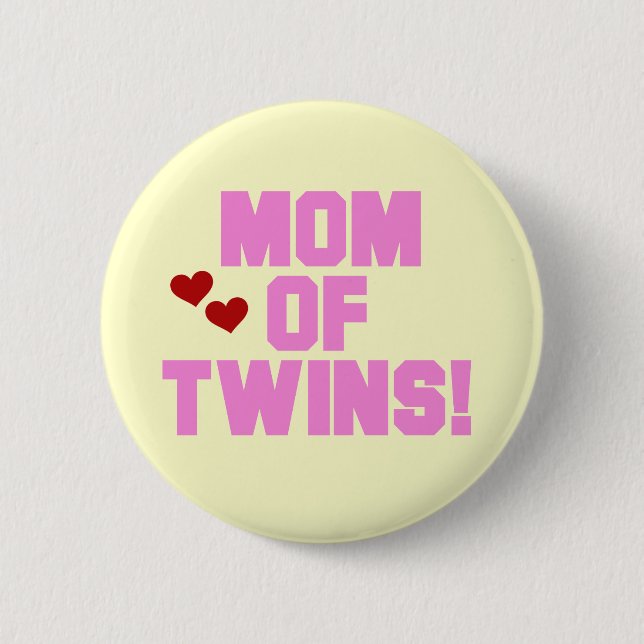 Mom of Twins-Pink Text Tshirts and Gifts Pinback Button (Front)