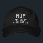 Mom Off Duty Simple Modern Typography Custom Embroidered Baseball Cap<br><div class="desc">Mom Off Duty Simple Modern Typography Custom Embroidered Baseball Cap features the simple modern embroidered text "Mom,  off duty,  Go ask your dad". Perfect as a gift for mom for Mother's Day,  Christmas,  birthday and more. Created by Evco Studio www.zazzle.com/store/evcostudio</div>