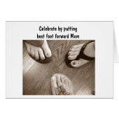 MOM ON 40th-CELBRATE BEST FOOT FORWARD (Front Horizontal)