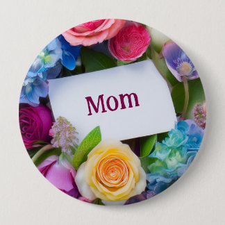 MOM or Custom Name Surrounded by Flowers Button