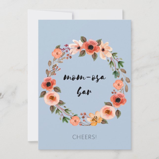 Mom-osa Bar Baby Shower Sign Floral Invitation (Front)