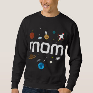 Mom Outer Space Birthday Party Sweatshirt