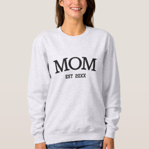 Mom Personalized Mother's Day Gift Custom Text Embroidered Sweatshirt