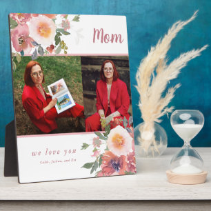 Mom Photo We love you Mother's Day Gift Floral  Plaque