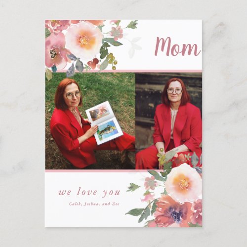 Mom Photo We love you Mothers Day Gift Floral   Postcard