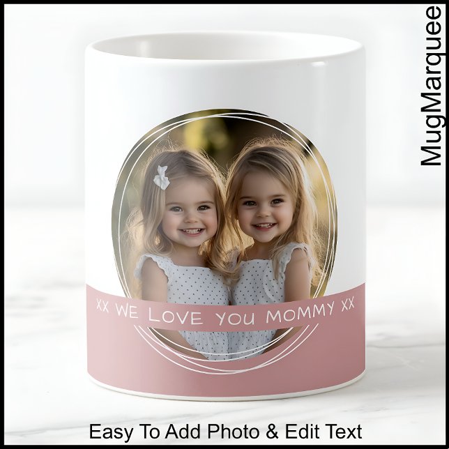 Mom Photo With Custom Text Dusty Rose C91 Pink Coffee Mug (Creator Uploaded)