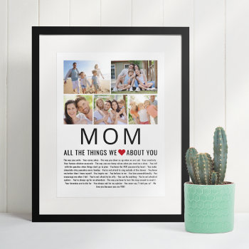 Mom Photos Things We Love About You Mother's Day  Poster by rememberwhen_ at Zazzle