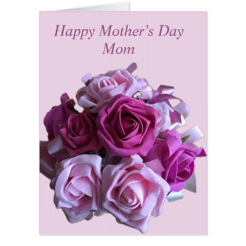 Mom Pink Rose Bouquet Card