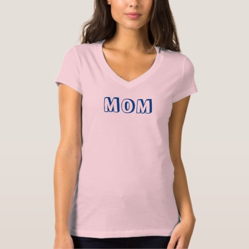 Mom pink t_shirt