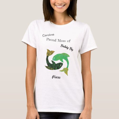 Mom Pisces Zodiac Sign Birthday T_Shirt