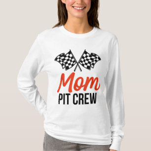 Mom Pit Crew Funny Hosting Car Race Birthday Party T-Shirt