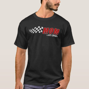 Mom Pit Crew Race Car Birthday Family Matching Pit T-Shirt