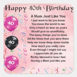 Mom Poem - 40th Birthday Square Sticker