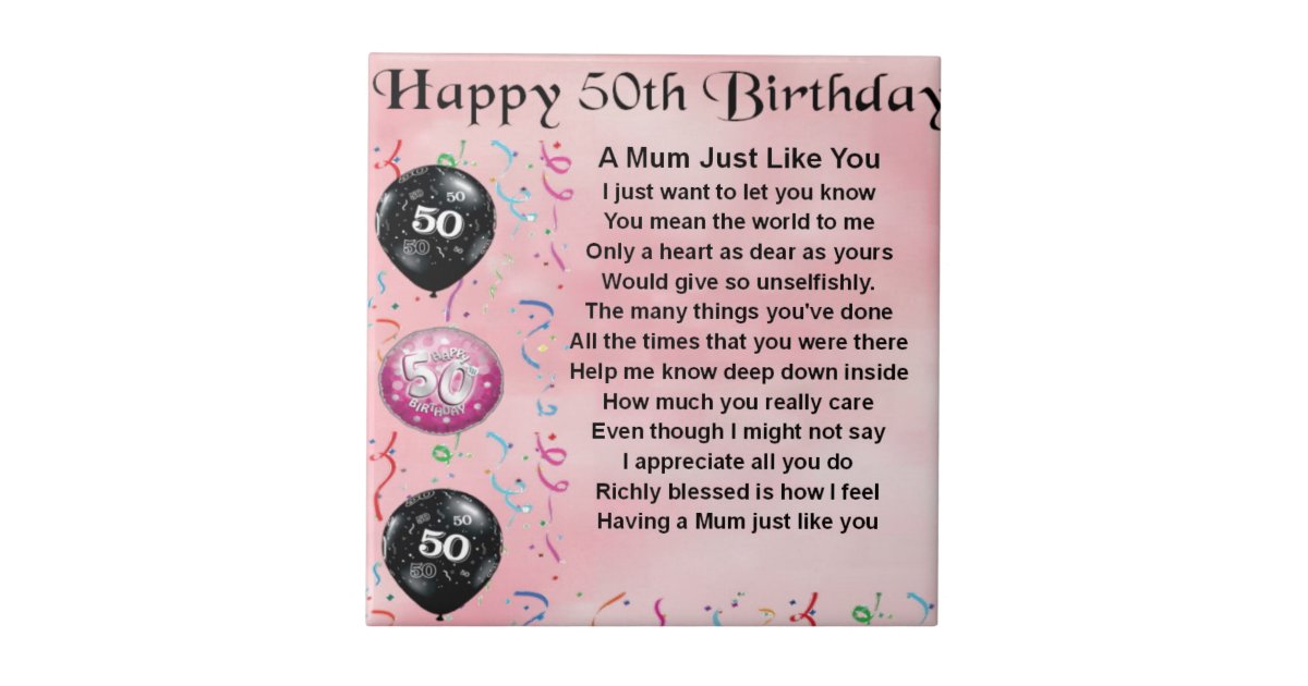 Mom Poem 50th Birthday Tile Zazzle