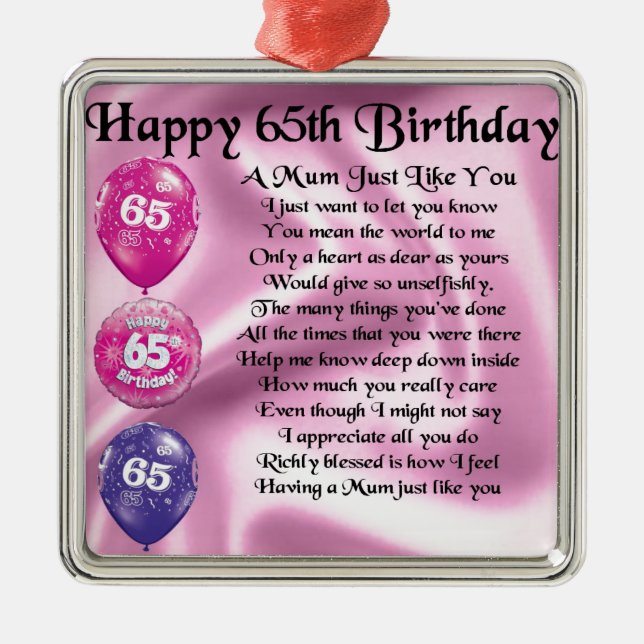 Mom Poem  -  65th Birthday Metal Ornament (Front)