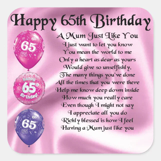 Mom Poem 65th Birthday Square Sticker Zazzle