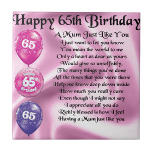 Mom Poem - 65th Birthday Tile
