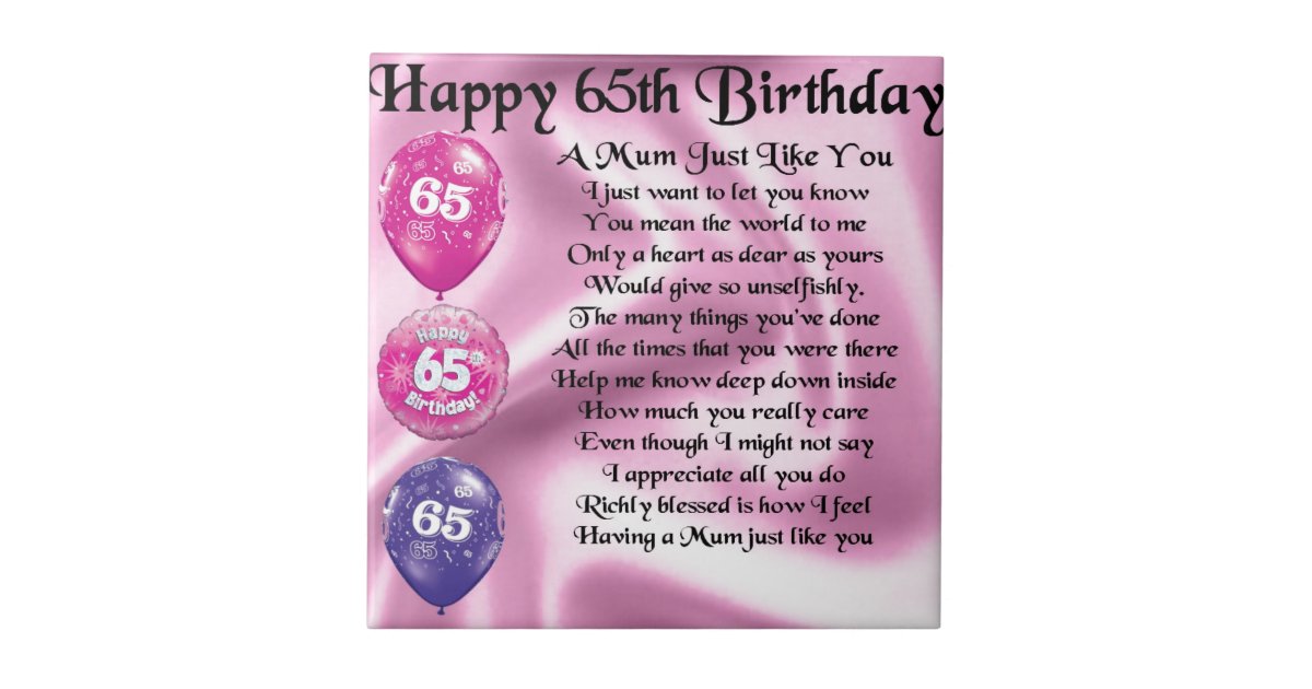 mom-poem-65th-birthday-tile-zazzle