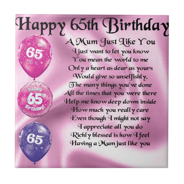 Mom Poem - 65th Birthday Tile | Zazzle.com