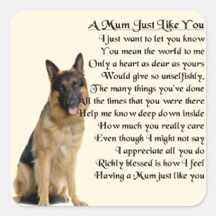 Mom Poem  -  German Shepherd Design Square Sticker