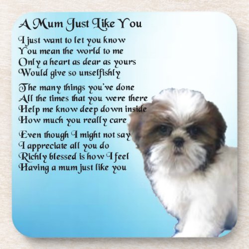 Mom Poem _ Shih Tzu Design Coaster