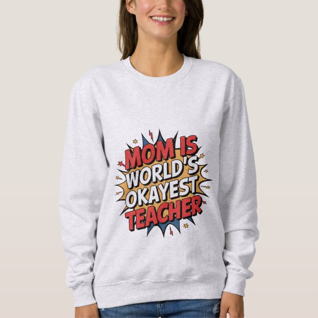 Mom Power Sweatshirt (Front)