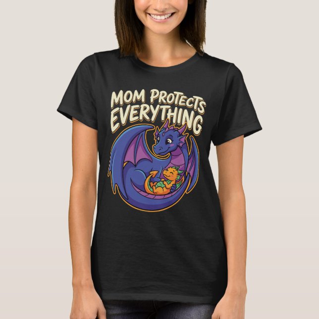 Mom Protects Everything Fantasy Art T-Shirt (Front)