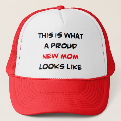 mom proud new trucker hat