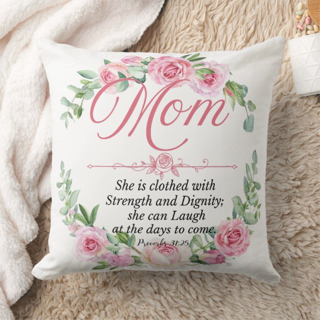 Mom - Proverbs 31:25 Mother's Day Bible Verse Rose Throw Pillow (Blanket)