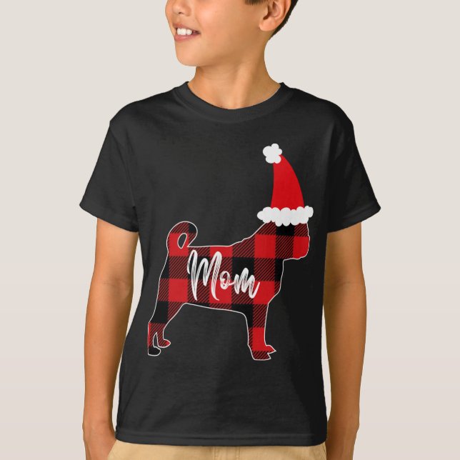 Mom Pug Dog Christmas Mama Pajama Red Plaid Buffal T-Shirt (Front)