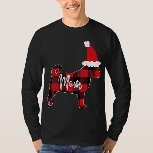 Mom Pug Dog Christmas Mama Pajama Red Plaid Buffal T_Shirt