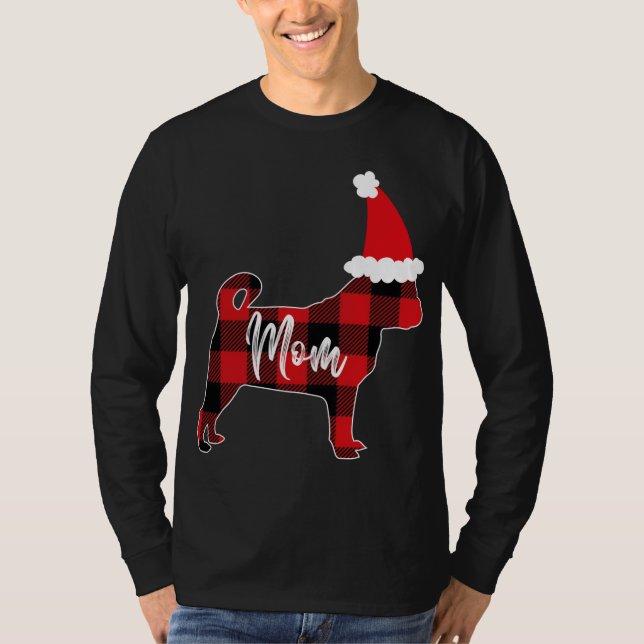 Mom Pug Dog Christmas Mama Pajama Red Plaid Buffal T-Shirt (Front)