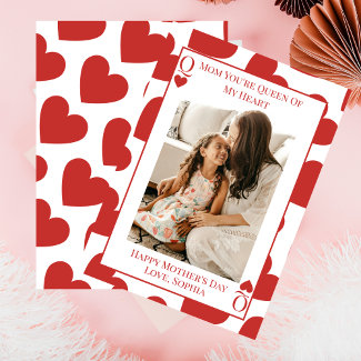 Mom Queen Of My Heart Photo Mother's Day Card