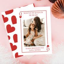 Mom Queen Of My Heart Photo Mother's Day Card