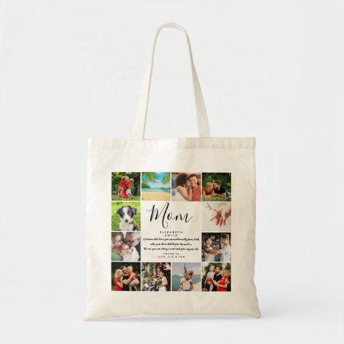 Mom Quote Modern Script 12 Photo Collage Tote Bag